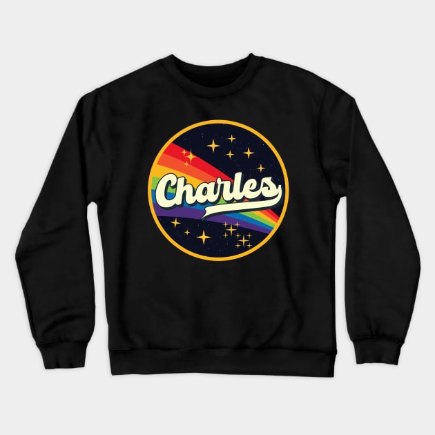 Charles // Rainbow In Space Vintage Style Crewneck Sweatshirt by LMW Art